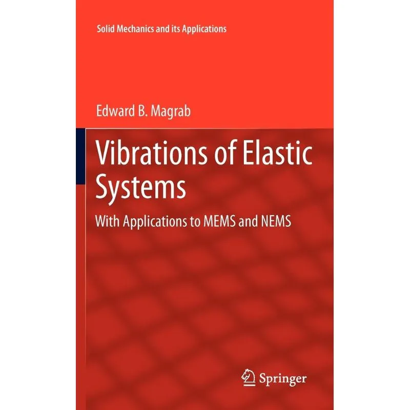 Vibrations of Elastic Systems