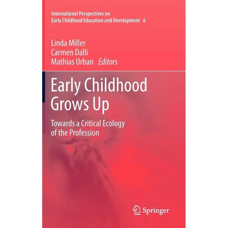 Early Childhood Grows Up