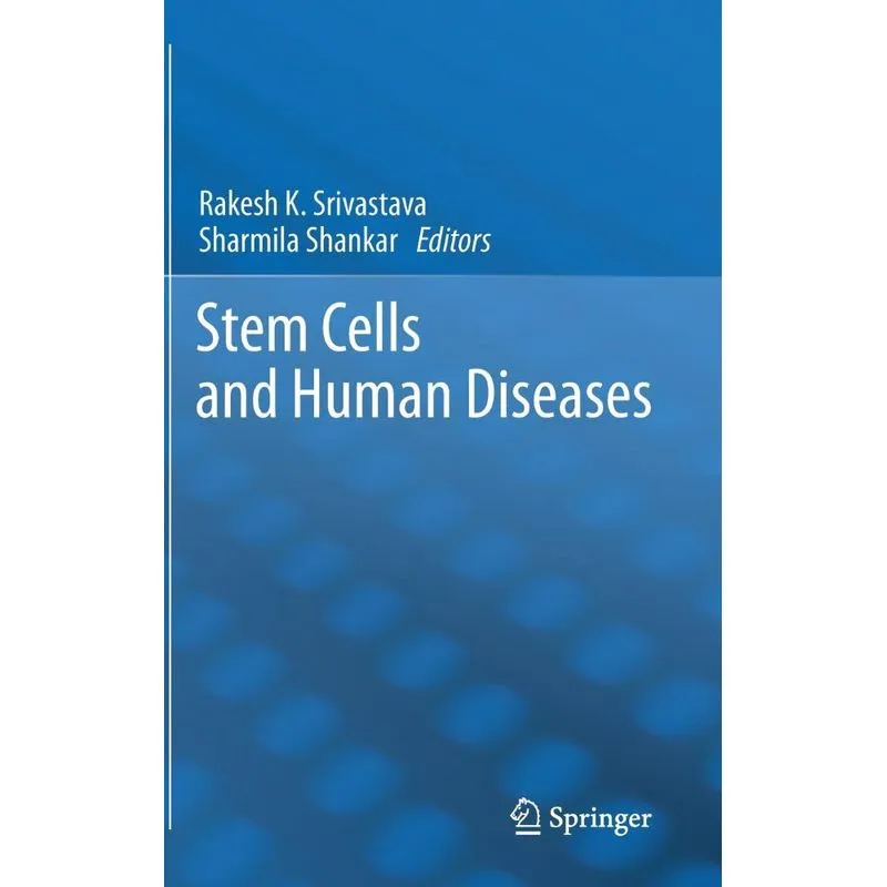 Stem Cells and Human Diseases