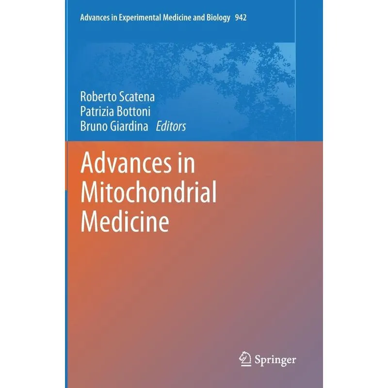 Advances in Mitochondrial Medicine