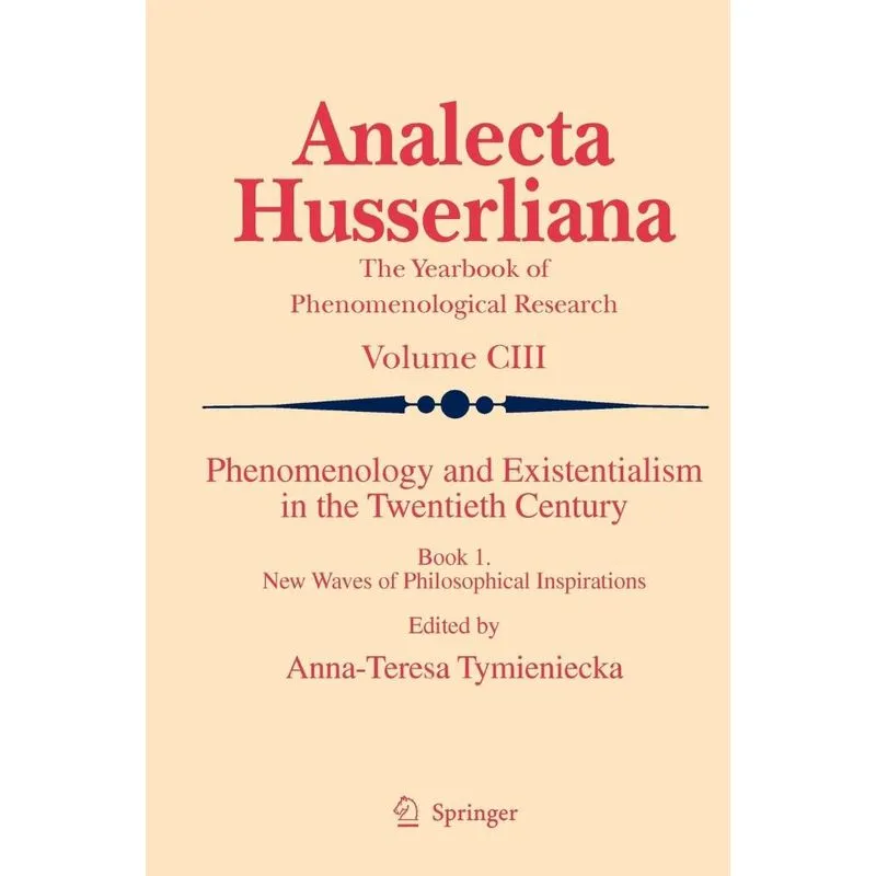 Phenomenology and Existentialism in the Twentieth Century