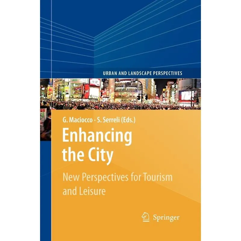 Enhancing the City.