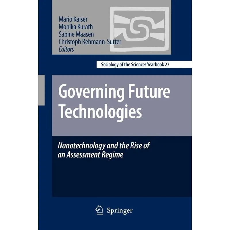 Governing Future Technologies