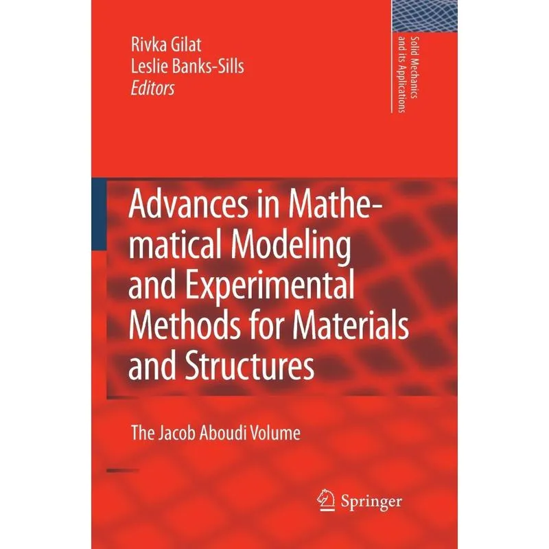 Advances in Mathematical Modeling and Experimental Methods