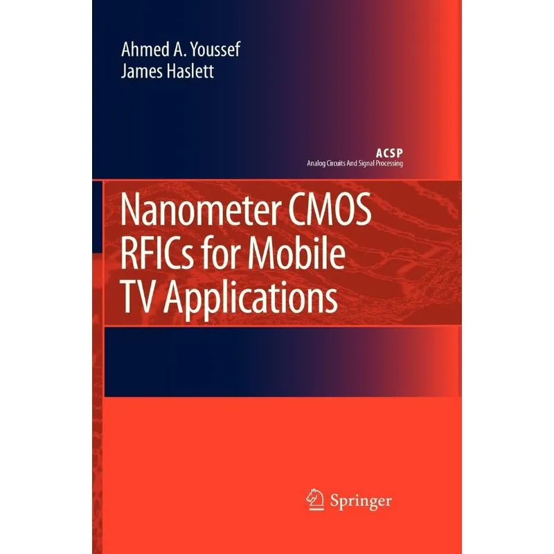 Nanometer CMOS RFICs for Mobile TV Applications