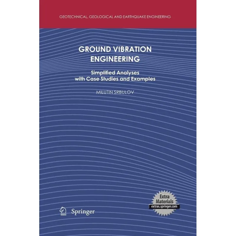 Ground Vibration Engineering