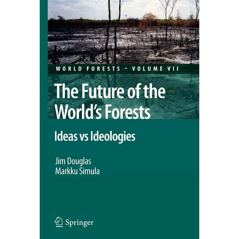 The Future of the Worlds Forests