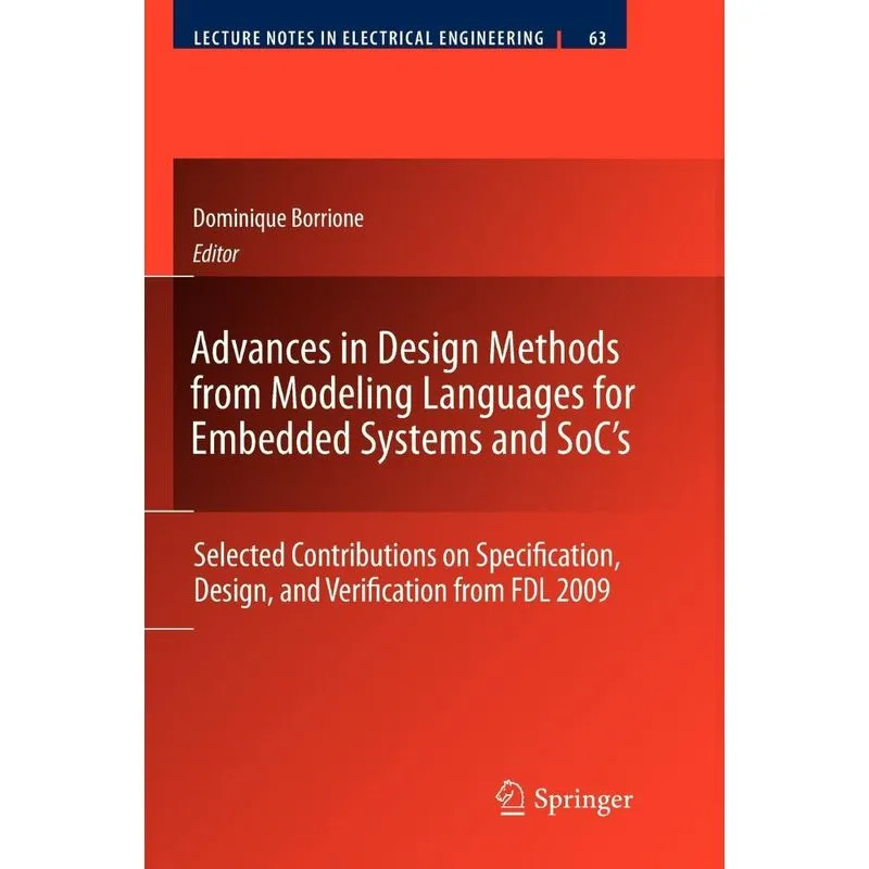 Advances in Design Methods from Modeling Languages for Embe