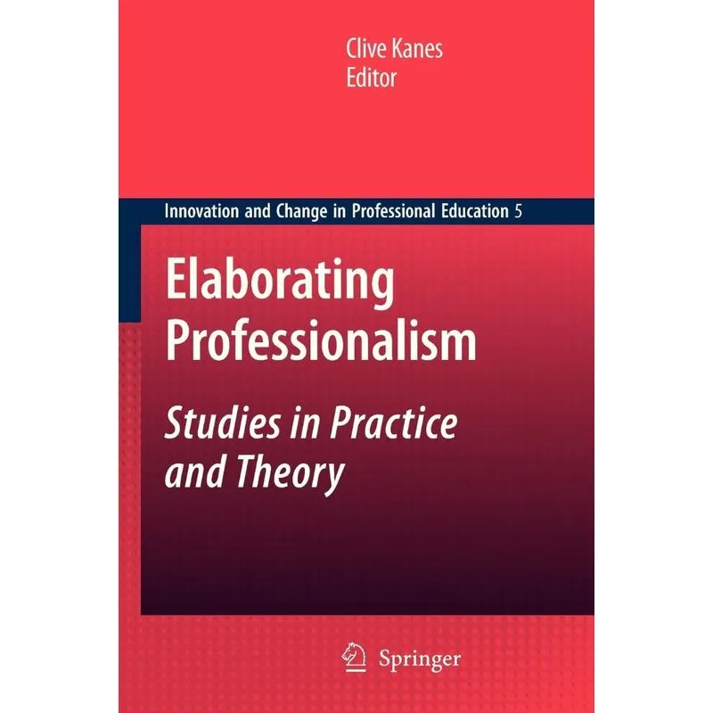 Elaborating Professionalism