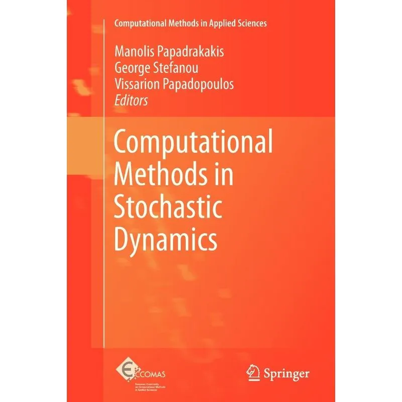Computational Methods in Stochastic Dynamics