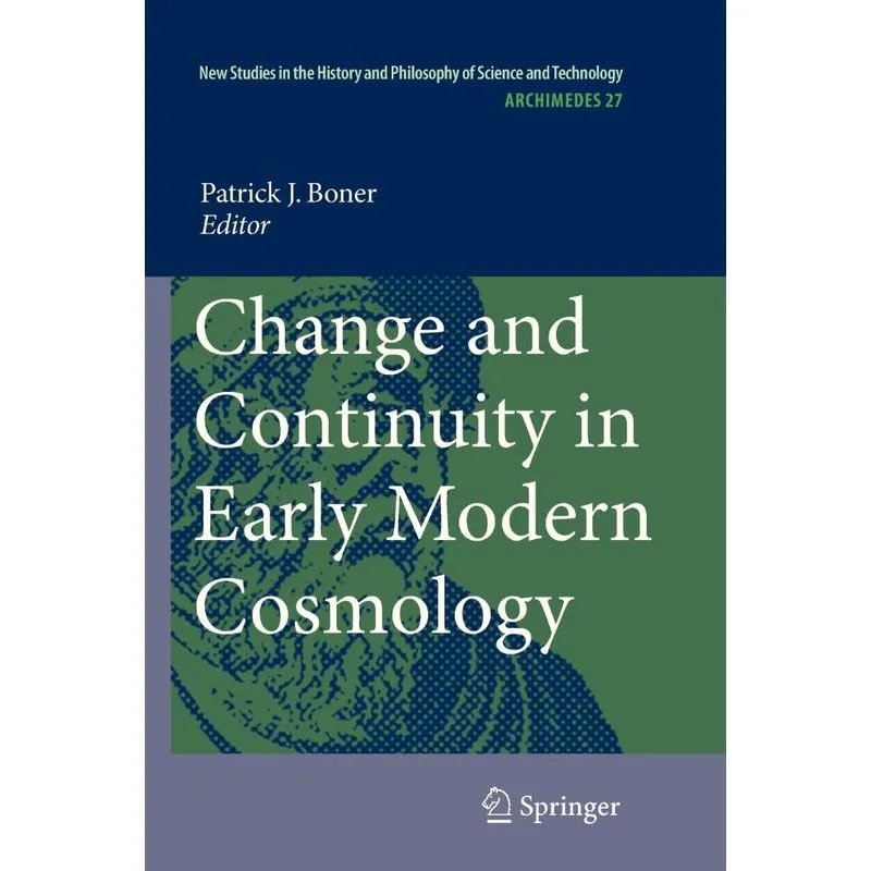 Change and Continuity in Early Modern Cosmology