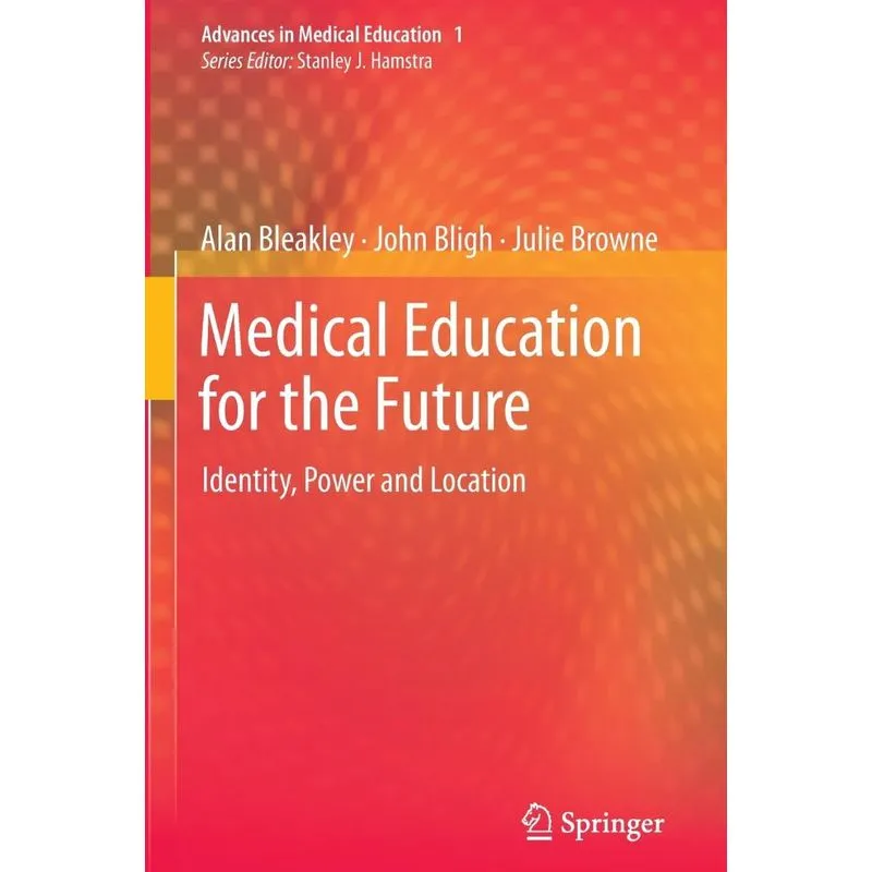 Medical Education for the Future