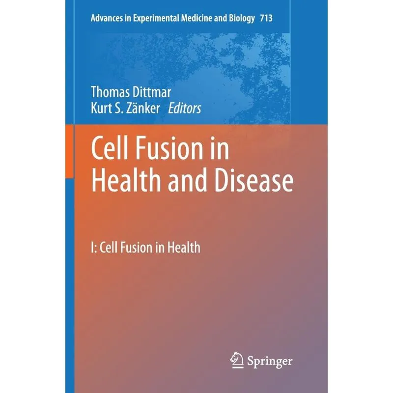 Cell Fusion in Health and Disease