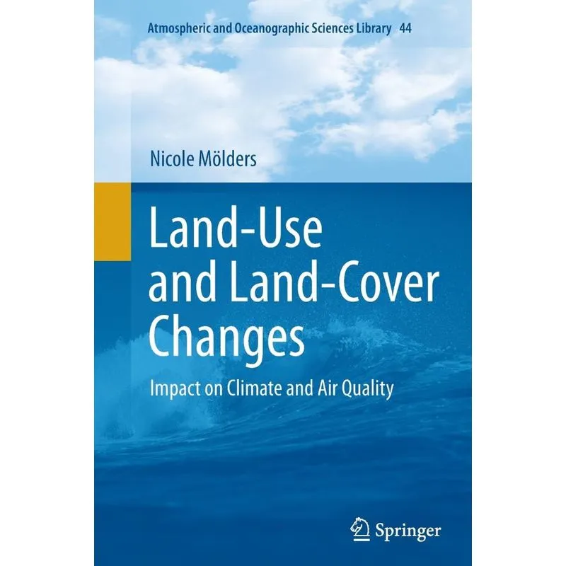 Land-Use and Land-Cover Changes