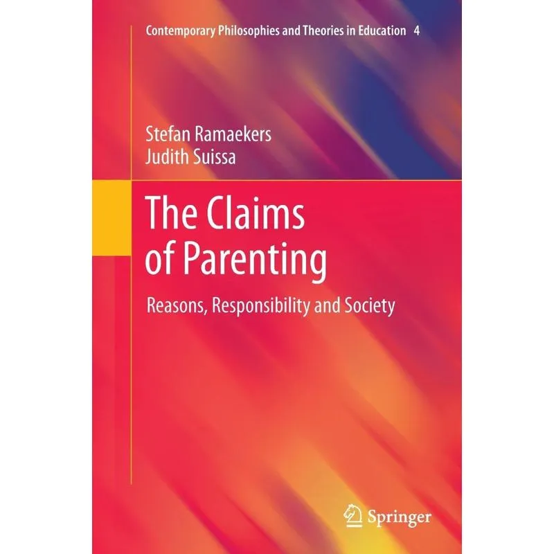 The Claims of Parenting