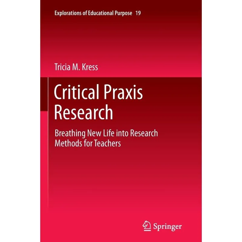 Critical Praxis Research