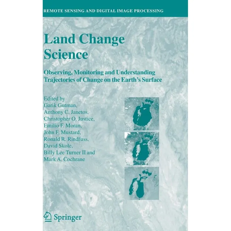 Land Change Science. Land Change Science