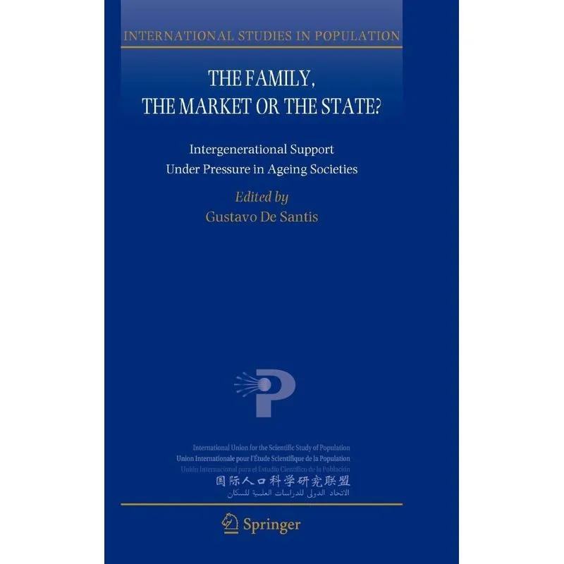 The Family, the Market or the State?