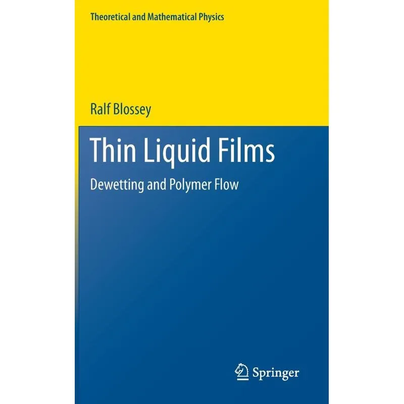 Thin Liquid Films