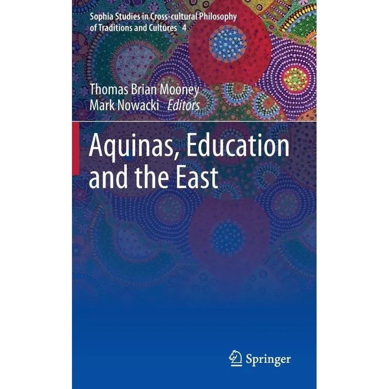 Aquinas, Education and the East