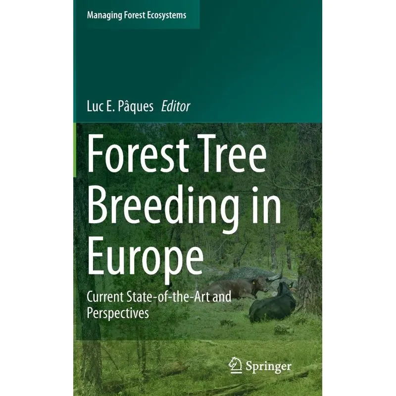 Forest Tree Breeding in Europe