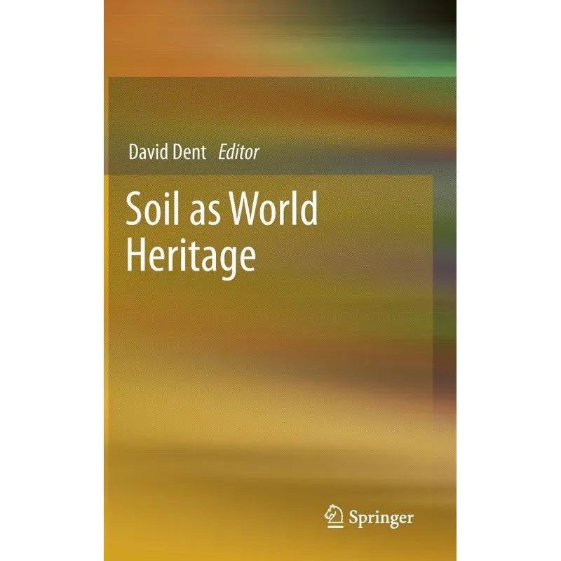 Soil as World Heritage