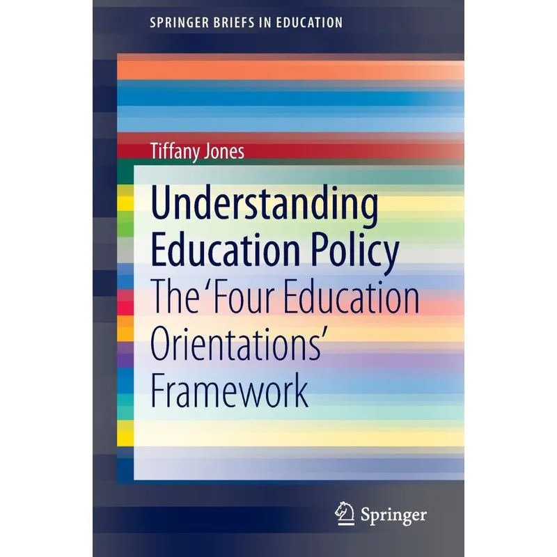 Understanding Education Policy