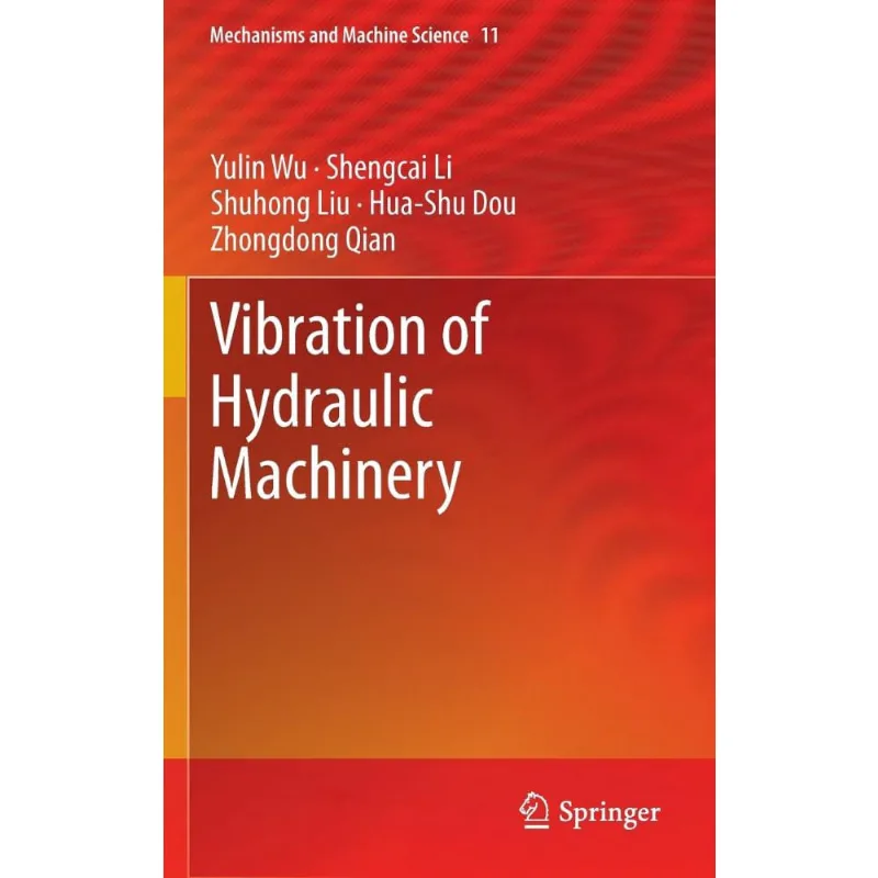 Vibration of Hydraulic Machinery