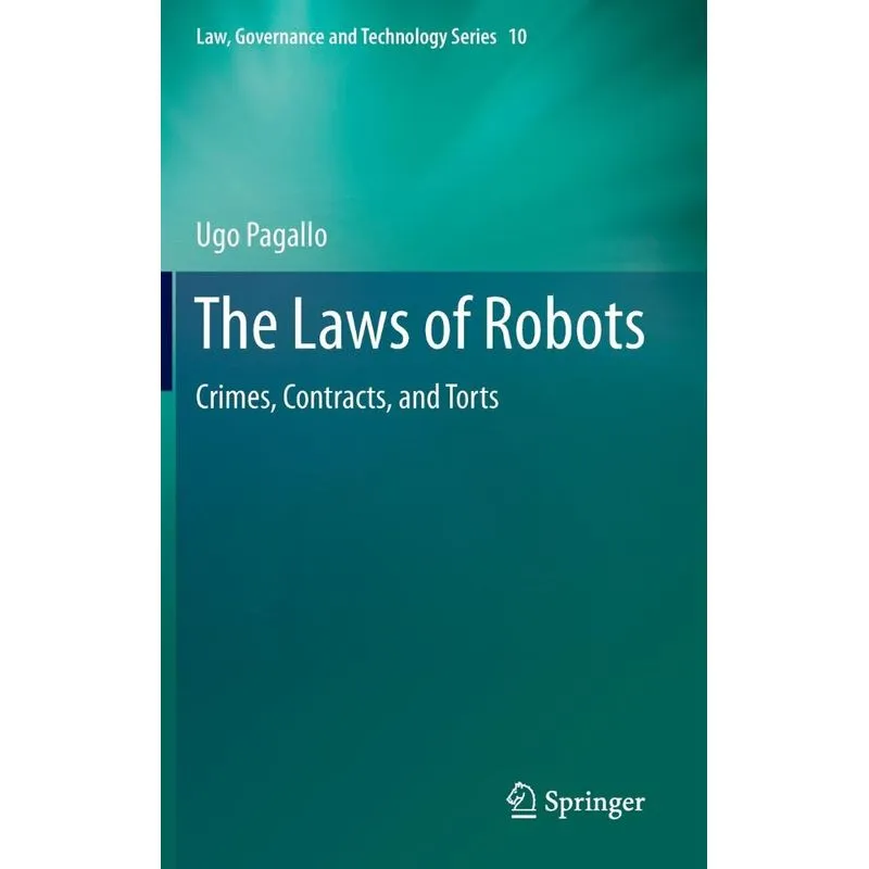 The Laws of Robots