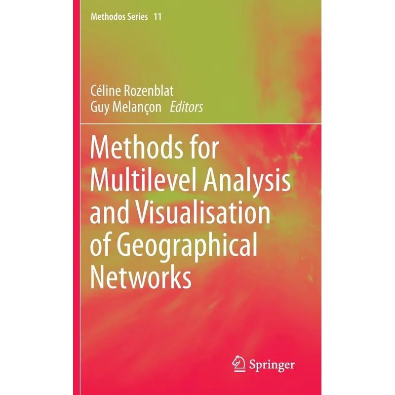 Methods for Multilevel Analysis and Visualisation of Geogra