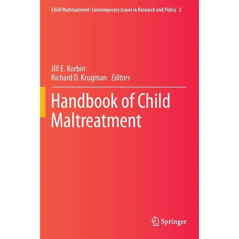 Handbook of Child Maltreatment