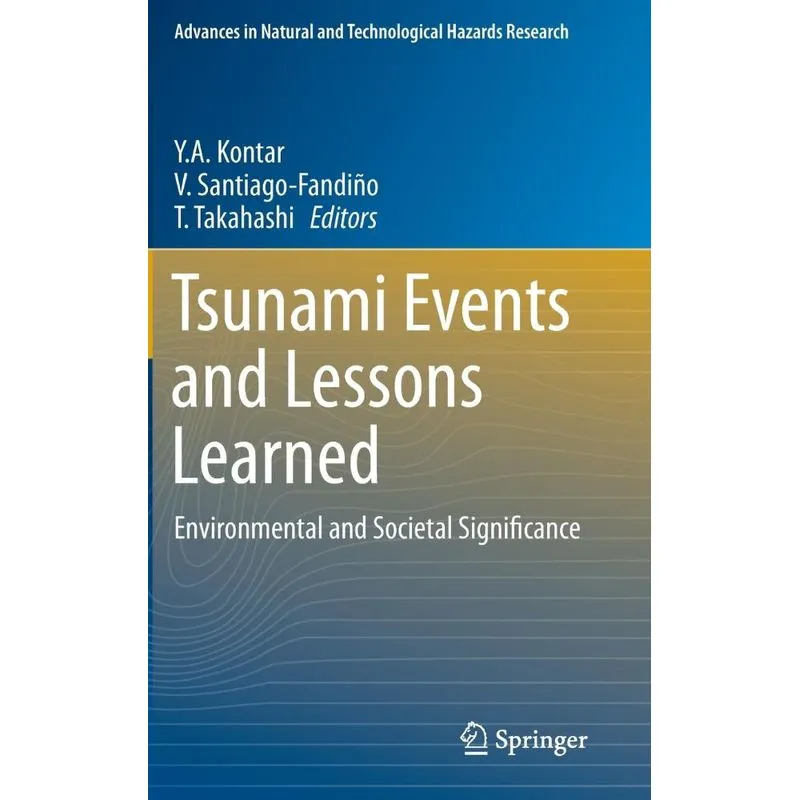 Tsunami Events and Lessons Learned