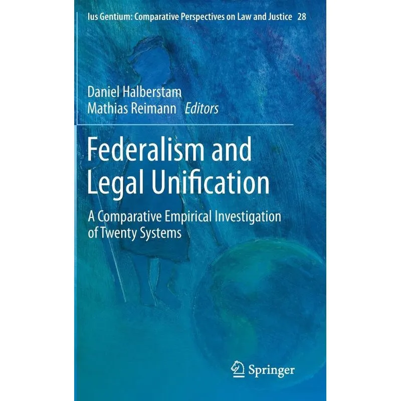 Federalism and Legal Unification