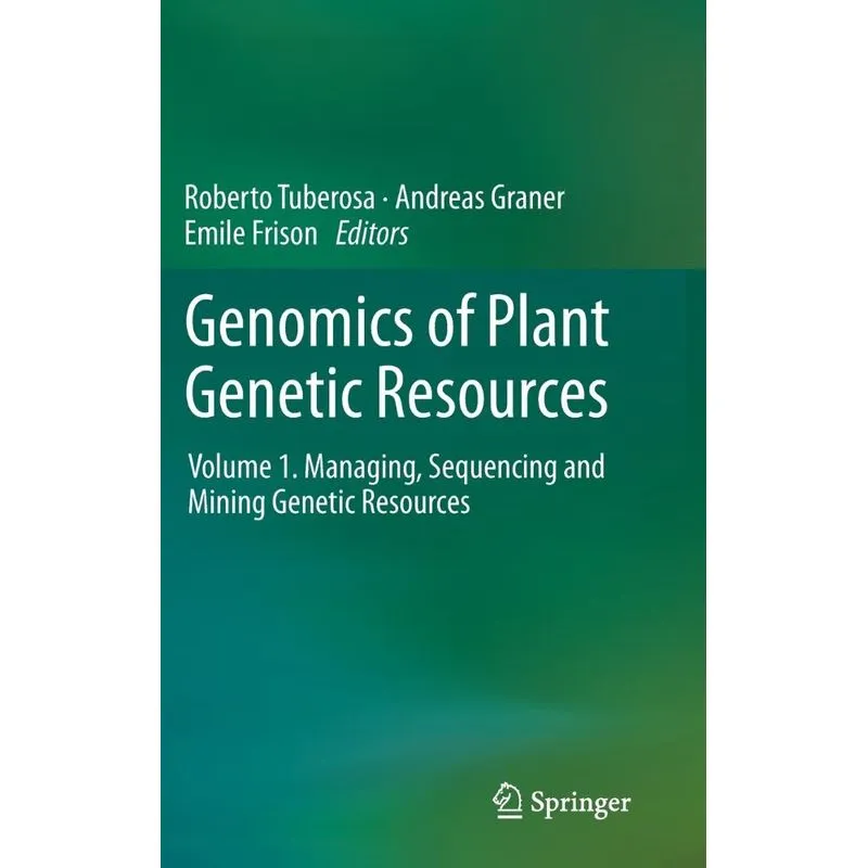 Genomics of Plant Genetic Resources