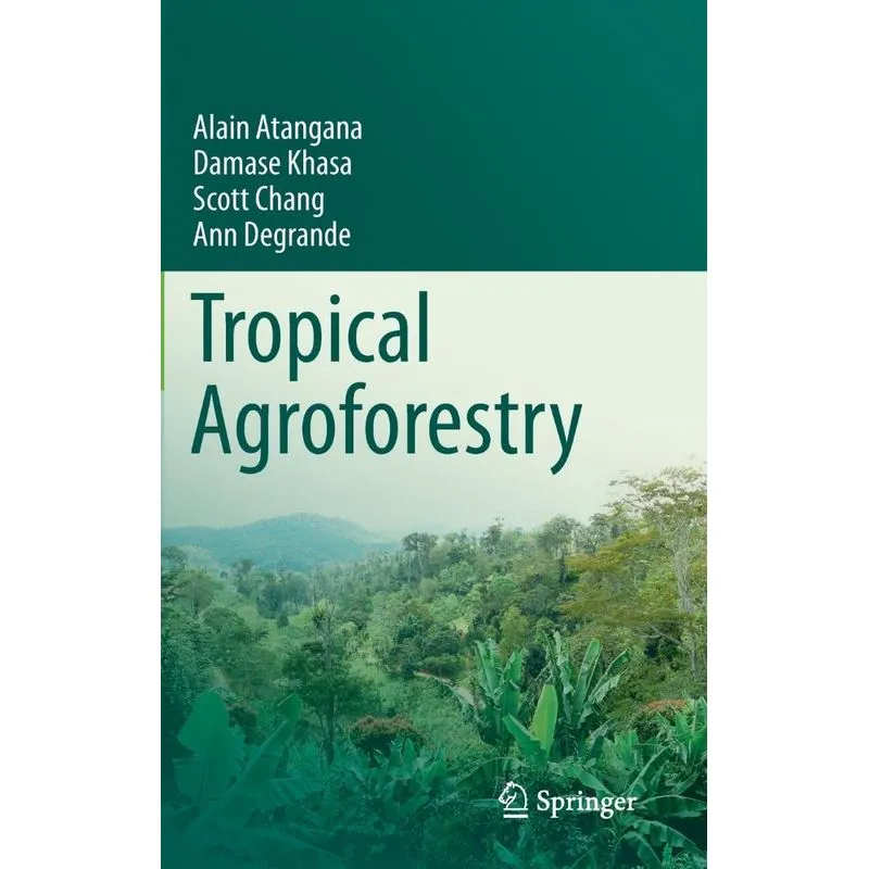 Tropical Agroforestry