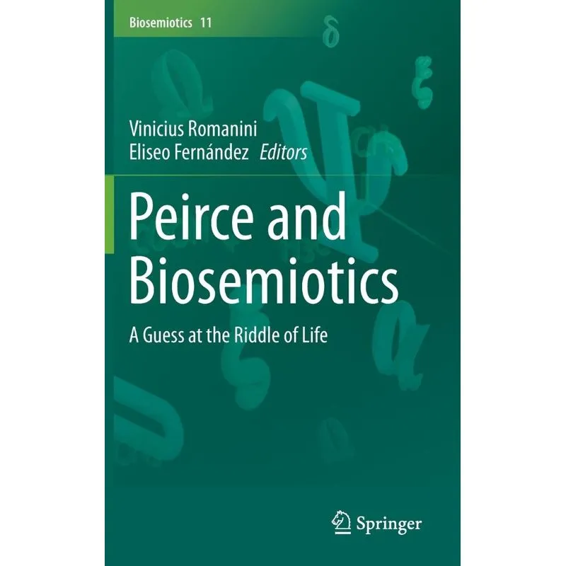 Peirce and Biosemiotics