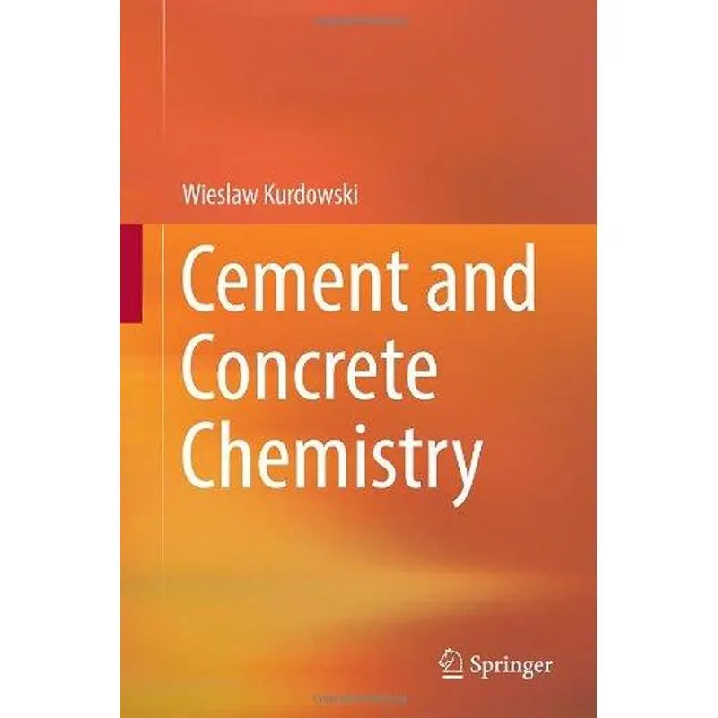 Cement and Concrete Chemistry