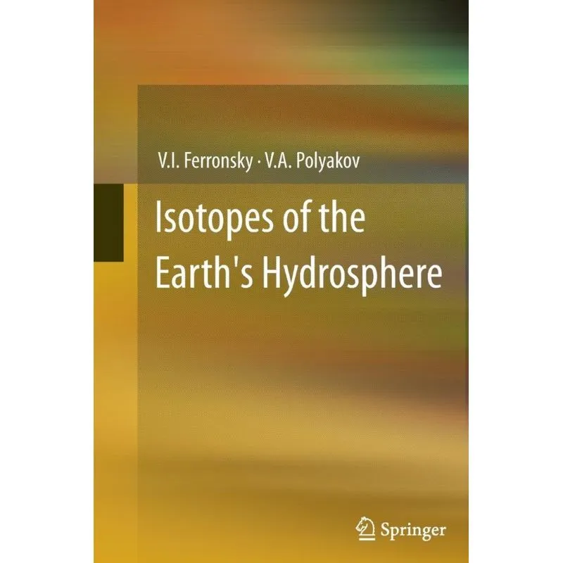 Isotopes of the Earths Hydrosphere