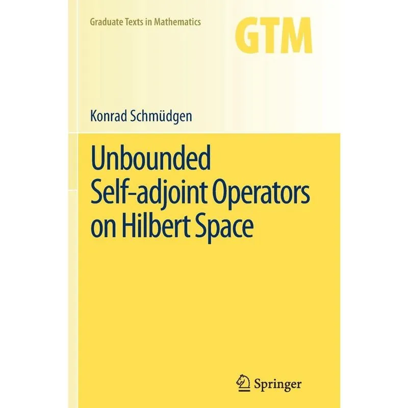 Unbounded Self-adjoint Operators on Hilbert Space