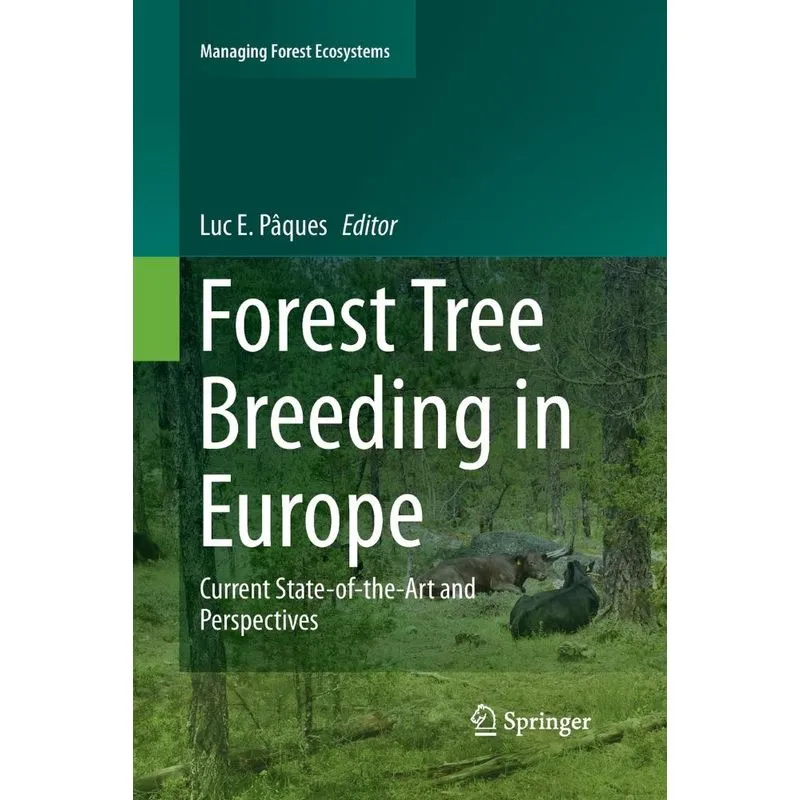 Forest Tree Breeding in Europe