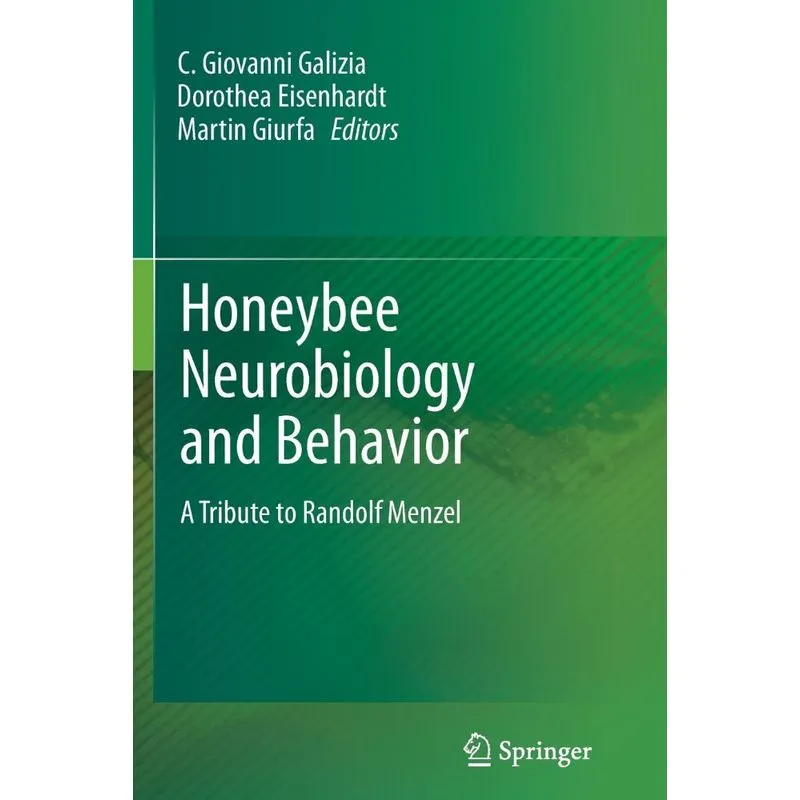 Honeybee Neurobiology and Behavior