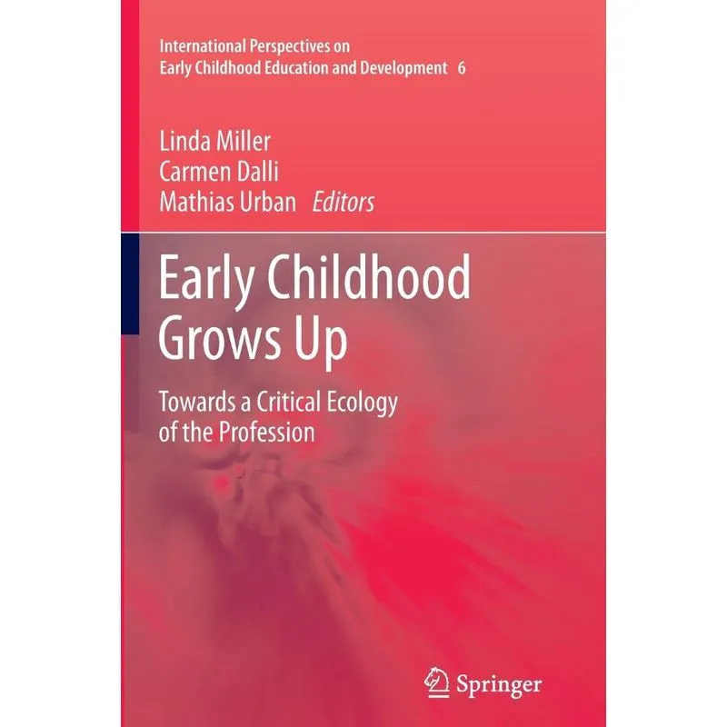 Early Childhood Grows Up