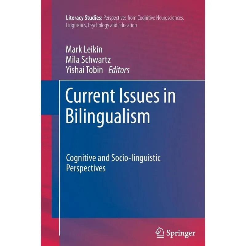 Current Issues in Bilingualism
