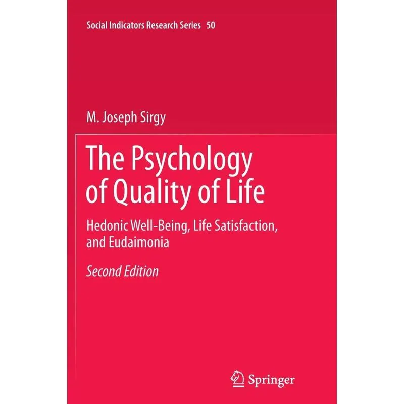 The Psychology of Quality of Life