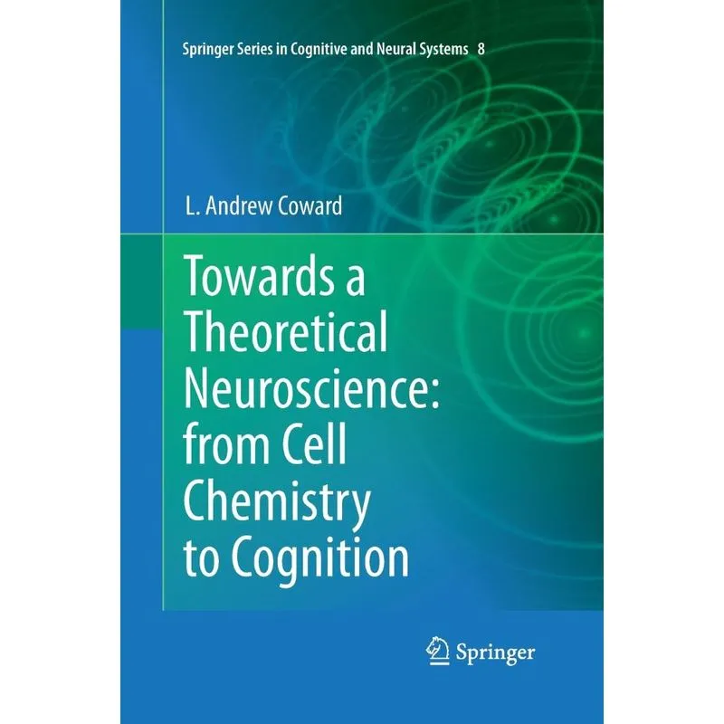 Towards a Theoretical Neuroscience