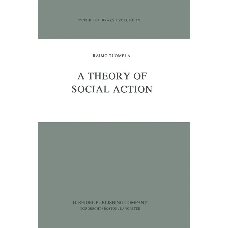 A Theory of Social Action
