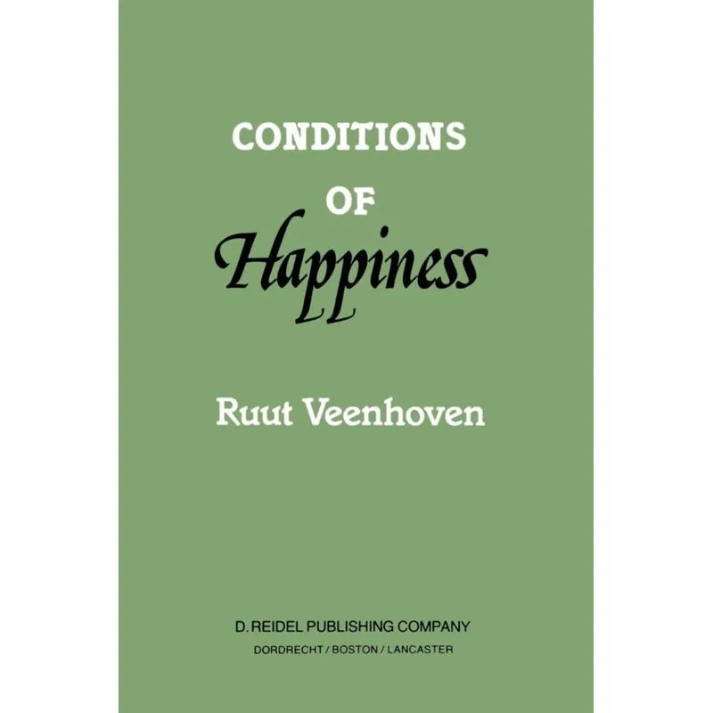 Conditions of Happiness
