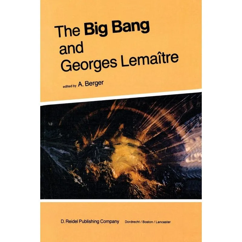 The Big Bang and Georges Lemaitre