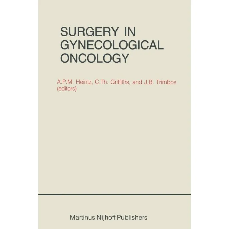 Surgery in Gynecological Oncology