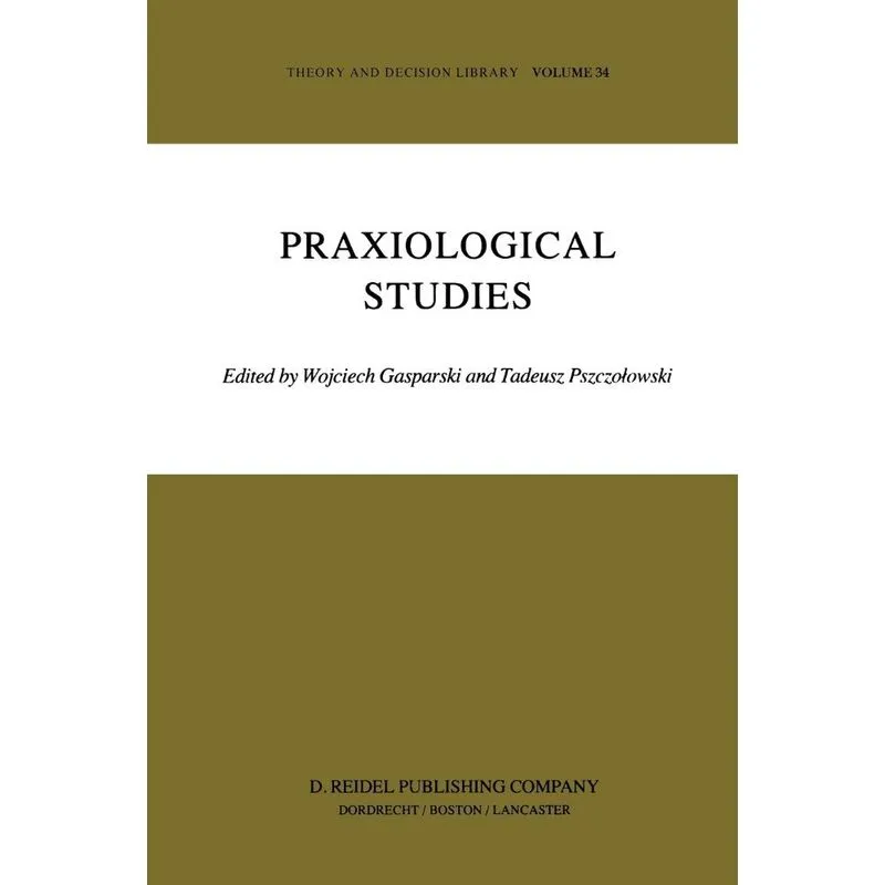 Praxiological Studies